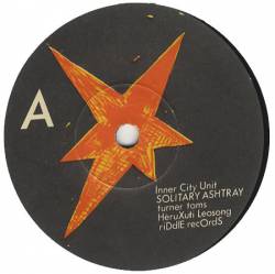 Inner City Unit : Solitary Ashtray